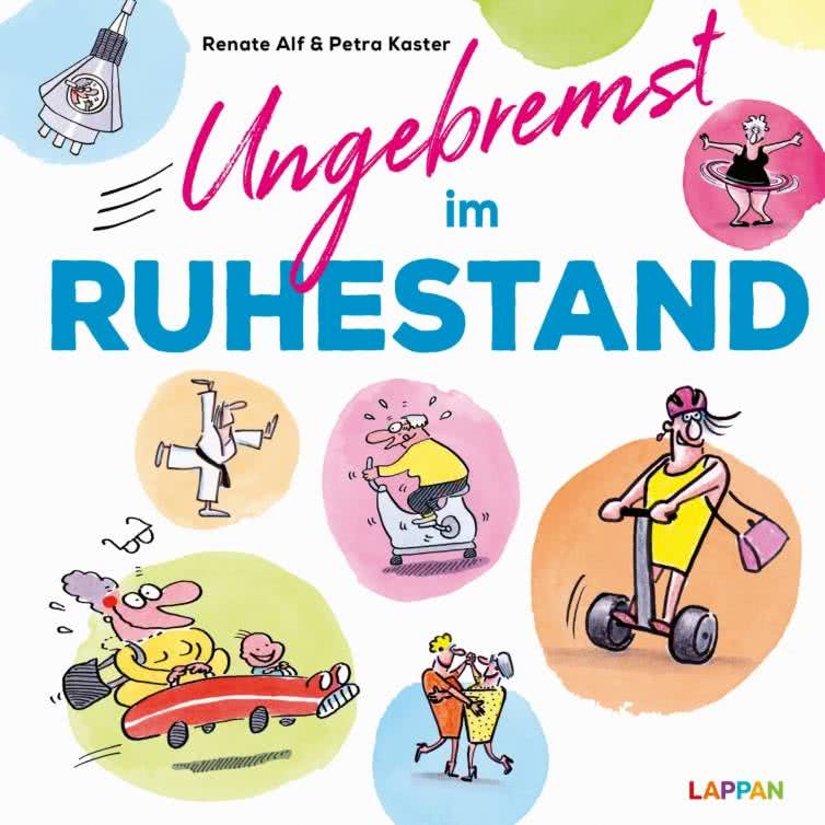 ungebremst-im-ruhestand--cartoons-fur-starke-frauen-im-ruhestand (1)